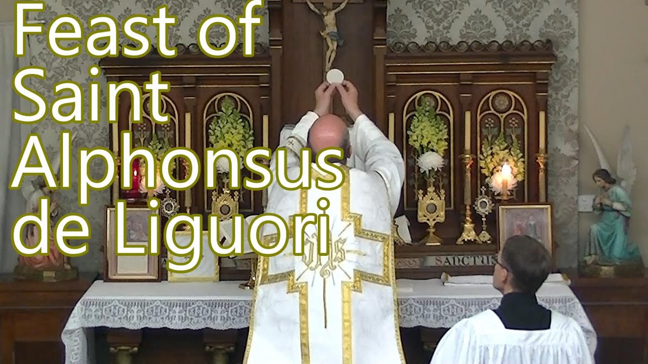 20230802 Mass🙏 St. Alphonsus de Liguori 🔔 TraditionalCatholic 🔔