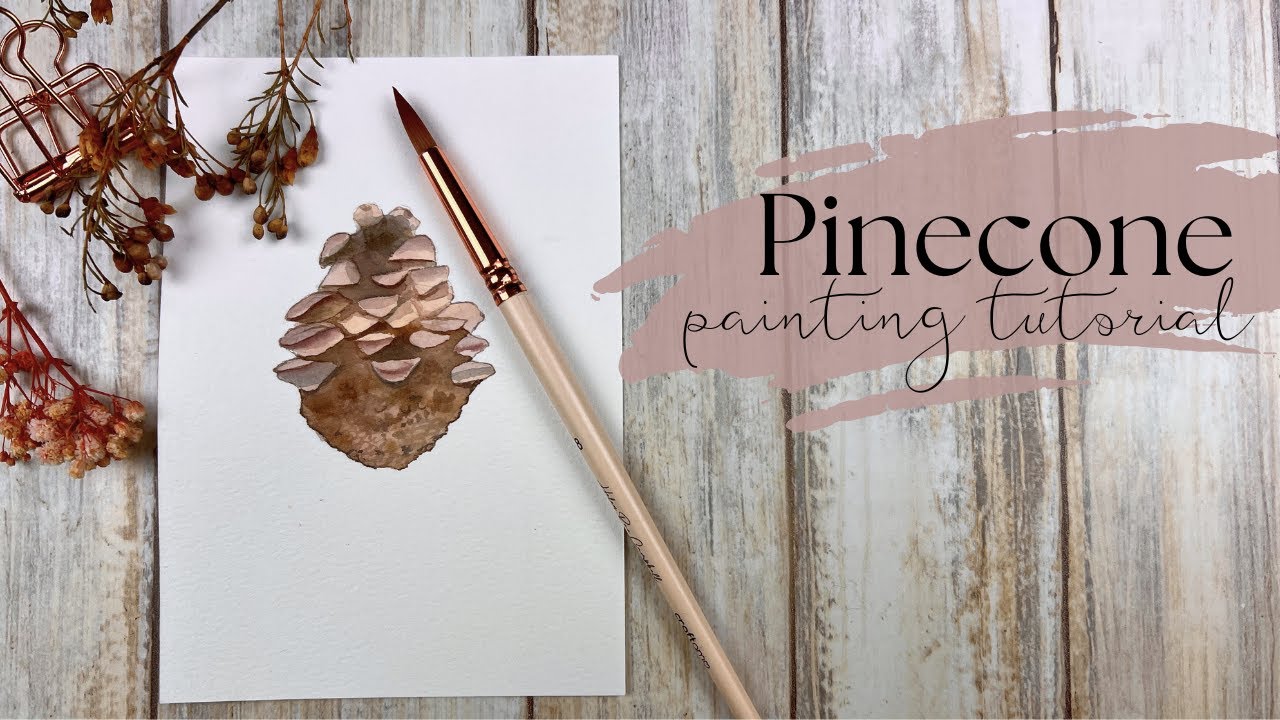Pinecone PAINTING Like a Pro in 30 Minutes - YouTube