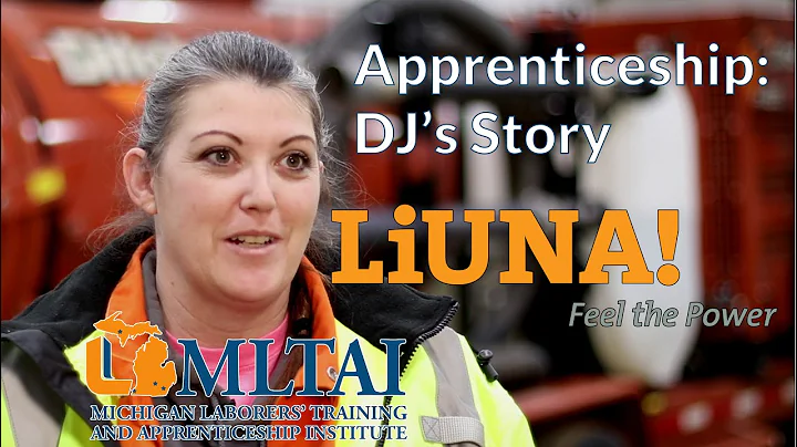 Laborers Apprenticeship - DJ's Story