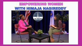 Acton in Focus- Empowering Women- with Himaja Nagireddy