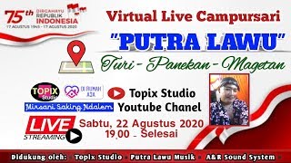 Live Campursari! PUTRA LAWU ll Topix Studio ll A&R Sound System ll KARYA MUDA ll Waruk Turi Magetan