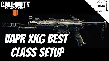Black Ops 4 VAPR XKG Best Class Setup. The Vapr Is So Good!