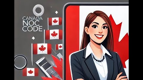 Check Your NOC Code for Canada PR | Check Your Job Eligibility (2025)