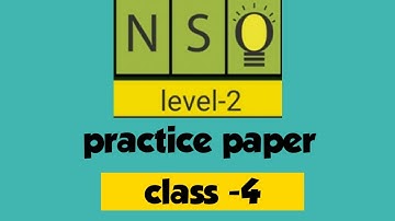 NSO level -2 Practice paper/Second level NSO for Class 4
