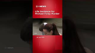 Life Sentence for Michael Foley Murder