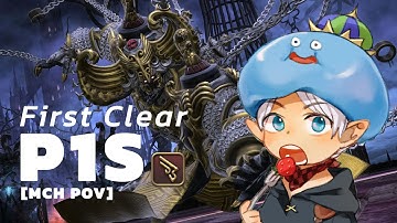 FFXIV - P1S First Clear [MCH POV]