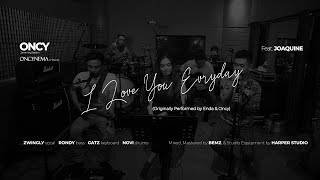 Oncy Jamming (OnJam) : I Love You Everyday By Enda & Oncy Live Feat. Joaquine