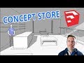 Concept store sur sketchup