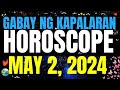 Horoscope Ngayong Araw May 2, 2024 🔮 Gabay ng Kapalaran Horoscope Tagalog #horoscopetagalog