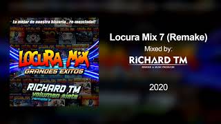 Download Lagu Locura Mix 7 (Remake Megamix) | Escuchalo completo en el link de la descripción MP3