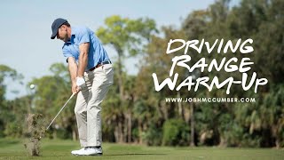 Golf Driving Range Warm Up  - Driving Range Warm Up Drill | McCumber Golf Pro Tips