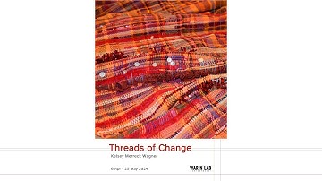 Installation View | Threads of Change by Kelsey Merreck Wagner