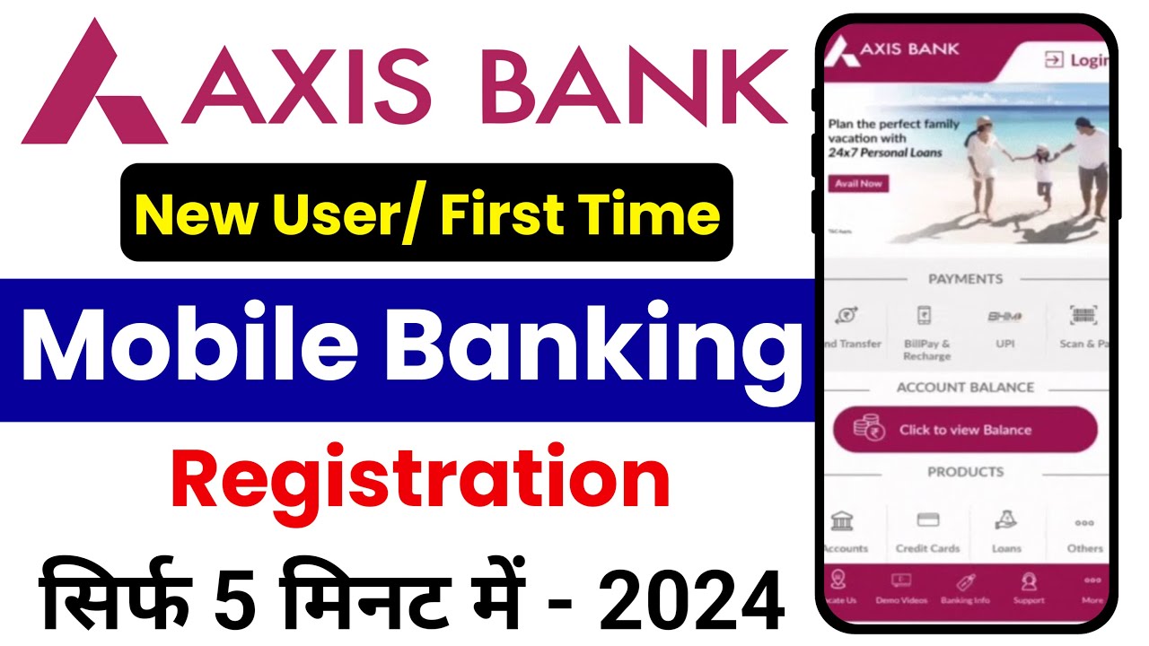 Axis Bank Mobile Banking Login First Time | Axis Bank Mobile Banking Registration Without Atm Card