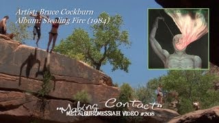 Video thumbnail of "Making Contact - Bruce Cockburn (1984) FLAC Remaster 1080p Video"