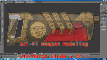 Sci-Fi Weapon 3D Modeling Time-lapse - Discharge Blade S Mk I