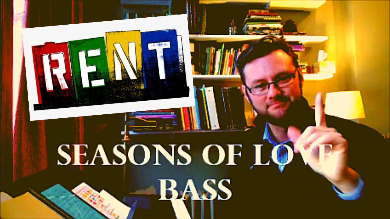 Seasons of Love BASS