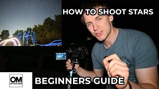 Como fotografar as estrelas com sua câmera do sistema OM (para iniciantes)