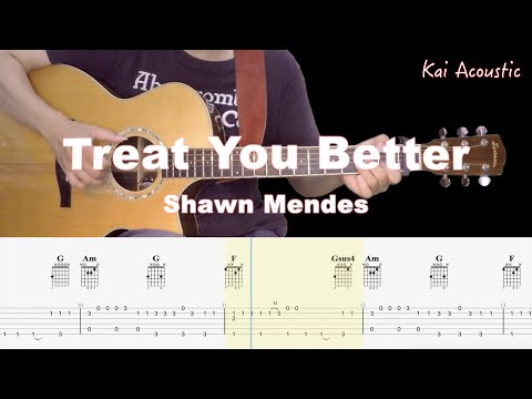 Treat You Better | Fingerstyle Guitar Tutorial TAB - Shawn Mendes