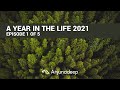 A Year In The Life Of Anjunadeep 2021  |  EPISODE 1 OF 5