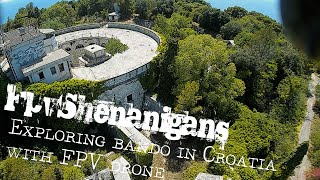 FPV flying in military zone - abandoned bando fortress in Croatia || uncut