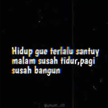 Story wa yang suka begadang dj karin dan dewi