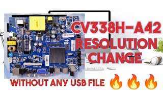 CV338H-A42,50,32 Android Board Resolution Change Without Any USB File 🔥🔥