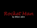 Video thumbnail for Rocket Man - Elton John