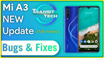 Mi A3 - July Update Full Review (Bug Fixes, Issues)