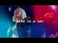 There is a Day Live | Lou Fellingham