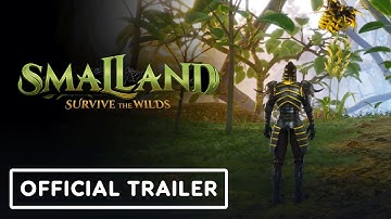 Smalland: Survive the Wilds - Official May 2024 