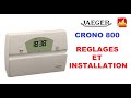 Comment installer et rgler un thermostat dambiance de marque jaeger le crono 800 