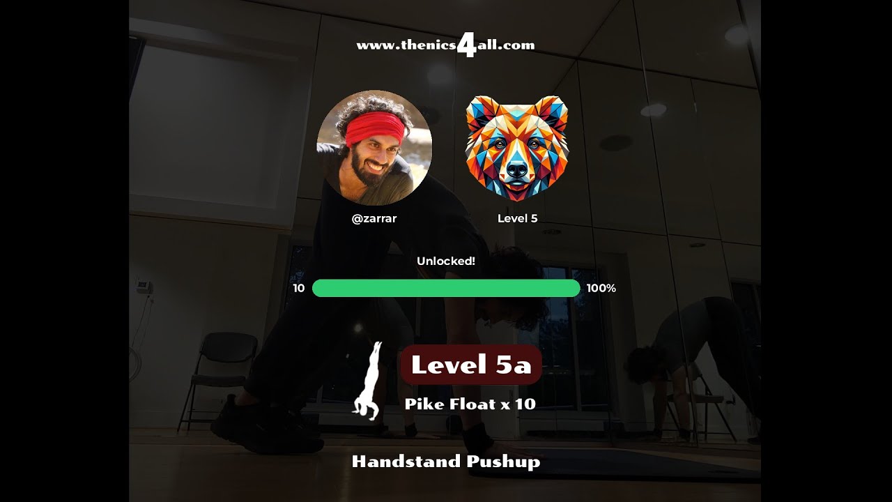 Unlocked! @zarrar 100% | l5a - Pike Float x 10 reps | HSPU - Thenics4All