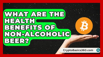 What Are the Health Benefits of Non-Alcoholic Beer? | The Pint Guy