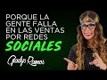 Porque la gente falla en las ventas por redes sociales. - Gladys Ramos