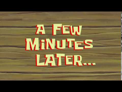 A Few Minutes Later... Spongebob Time Card 71