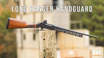Long Ranger Handguard!