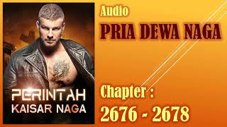 Perintah Kaisar Naga * Pria Dewa Naga * Bab 2673-2675