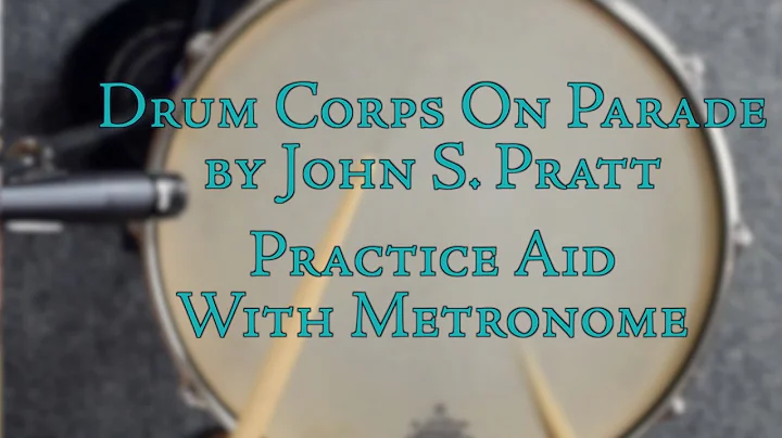 Drum Corps On Parade by John Pratt (Practice Aid W...