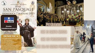 Festa San Pasquale Mussomeli - Messa e Processione