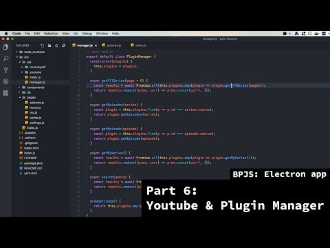 BPJS: Electron app - Part 6 - Youtube source & Plugin Manager