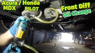Front Diff oil change on Honda Pilot or Acura MDX 2009 to 20122013 2014 2015   Must do 60K miles