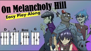 On Melancholy Hill (The Gorillaz) Ukulele Chord/Lyric Playalong