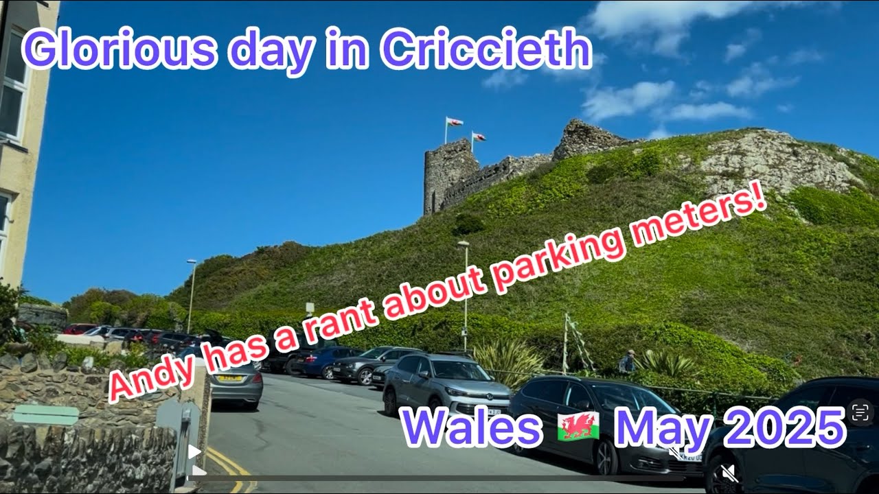 What a glorious summer day for a drive to Criccieth on May bank holiday weekend in 