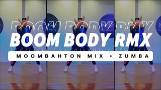 BOOM BODY RMX (ZIN 121) | Moombahton Mix | Mauri Alejandro | Coreografía de Zumba