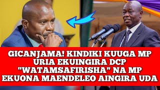 KINDIKI KWIRA MP AÎNGIRA DCP \