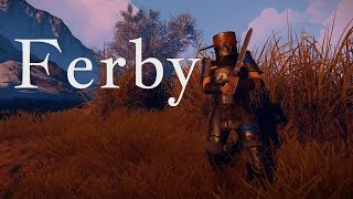 RUST highlight #3 I Ferby