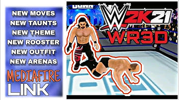 WWE 2K21 WR3d LATEST MOD | NEW THEMES,NEW MOVES,NEW ROOSTER🔥🔥