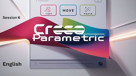 Design Travel | Creo Parametric series | Manipulation Tools | English version |Session 6