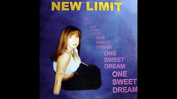 New Limit - One Sweet Dream
