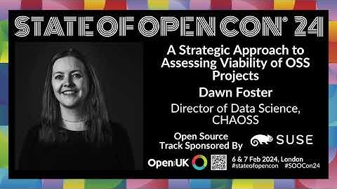 A Strategic Approach to Assessing Viability of OSS Projects | Dawn Foster